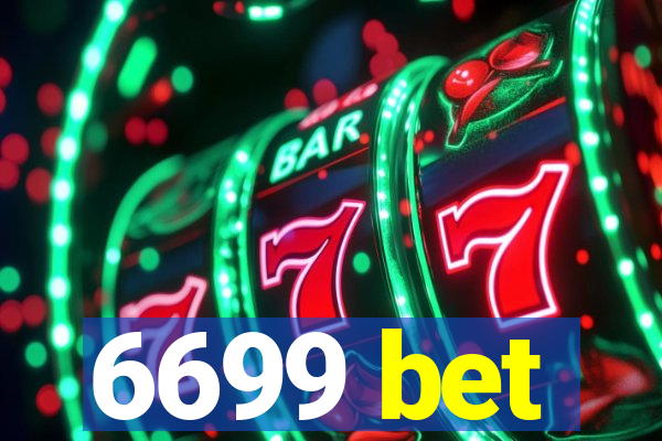 6699 bet